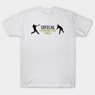 Official Pitcher For Team T-Shirt